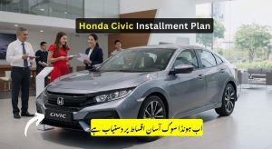 Honda Civic 2025 Installment Plan in Pakistan